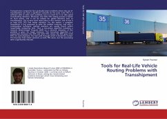 Tools for Real-Life Vehicle Routing Problems with Transshipment