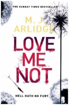 Love Me Not - Arlidge, Matthew J.