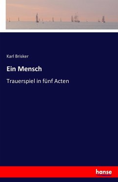 Ein Mensch - Brisker, Karl