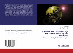 Effectiveness of Fuzzy Logic for Multi Criteria Spatial Modeling