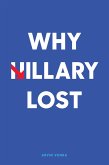 Why Hillary Lost (eBook, ePUB)