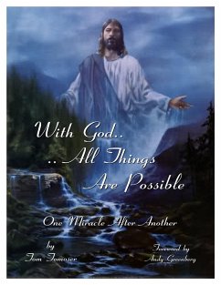 With God All Things Are Possible (eBook, ePUB) - Tomoser, Tom