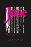 June: A Modern Tale (eBook, ePUB) June: A Modern Tale (eBook, ePUB)