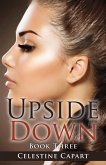 Upside Down Again - Book Three Bloodline (eBook, ePUB) Upside Down Again - Book Three Bloodline (eBook, ePUB)