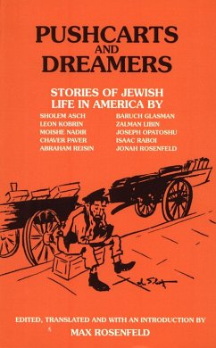 Pushcarts and Dreamers (eBook, ePUB) - Rosenfeld, Max