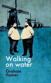 Walking on Water (eBook, ePUB)