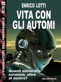 Vita con gli automi (eBook, ePUB)