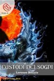 Custodi dei Sogni (eBook, ePUB)