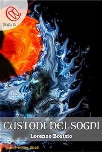 Custodi dei Sogni (eBook, ePUB) - Bosisio, Lorenzo