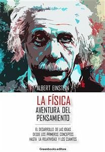 La Física - Aventura del pensamiento (eBook, ePUB) - Einstein, Albert