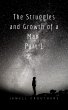 The Struggles and Growth of a Man 1... - Bild 1