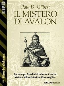 Il mistero di Avalon (eBook, ePUB) - D. Gilbert, Paul