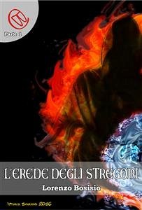 L'erede degli Stregoni (eBook, ePUB) - Bosisio, Lorenzo