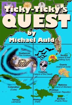 Ticky-Ticky's Quest: Search for Anansi the Spider-Man (eBook, ePUB) - Auld, Michael