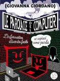 Le parolacce del computer (eBook, ePUB)