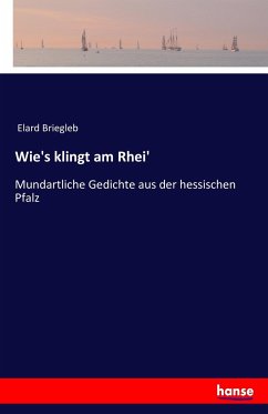 Wie's klingt am Rhei' - Briegleb, Elard