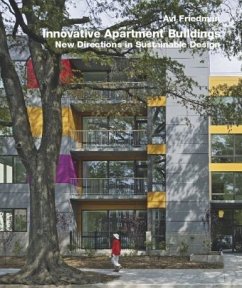 Innovative Apartment Buildings - Friedman, Avi