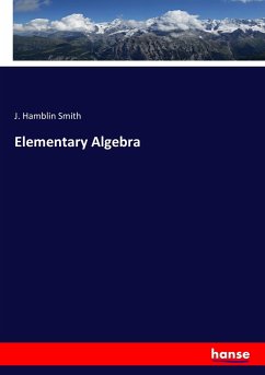 Elementary Algebra - Smith, J. Hamblin