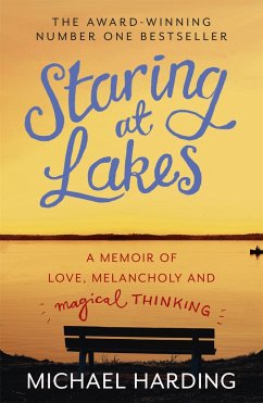 Staring at Lakes - Harding, Michael