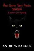 Best Horror Short Stories 1850-1899 Best Horror Short Stories 1850-1899