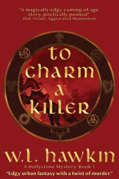 To Charm a Killer - Hawkin, W. L.