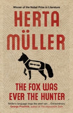 The Fox Was Ever the Hunter - Muller, Herta (Y)
