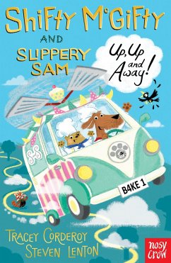 Shifty McGifty and Slippery Sam: Up, Up and Away! - Corderoy, Tracey