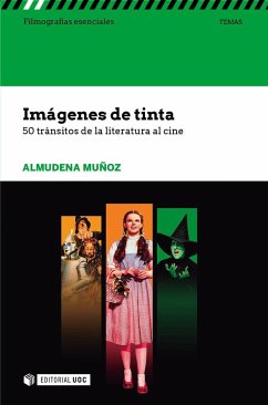 Imágenes de tinta : 50 tránsitos de la literatura al cine - Muñoz Pérez, Almudena