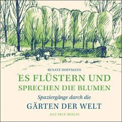 Es flüstern und sprechen die Blumen - Hoffmann, Renate