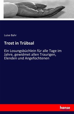 Trost in Trübsal - Bahr, Luise