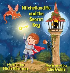 Mitchell and Me and the Secret Key - Allsman, Miah