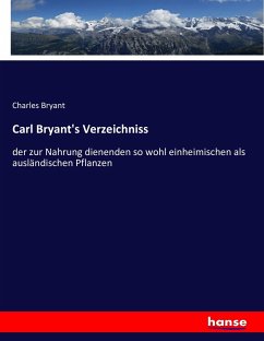 Carl Bryant's Verzeichniss - Bryant, Charles