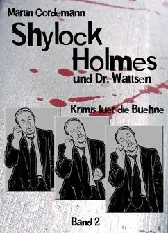 Shylock Holmes und Dr. Wattsen (eBook, ePUB) - Cordemann, Martin
