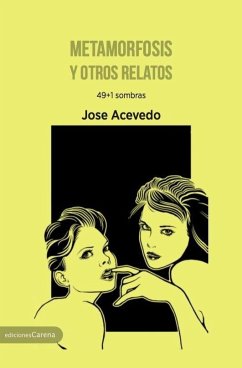 Metamorfosis y otros relatos - Acevedo Pérez, José