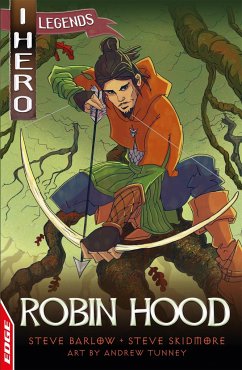 EDGE: I HERO: Legends: Robin Hood - Barlow, Steve; Skidmore, Steve