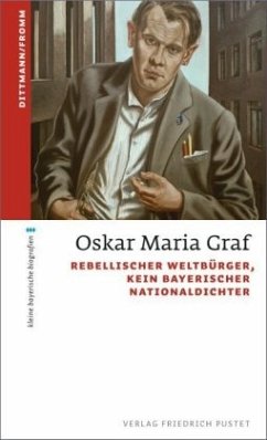 Oskar Maria Graf - Dittmann, Ulrich;Fromm, Waldemar