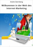 Willkommen in der Welt des Internet-Marketing (eBook, ePUB)