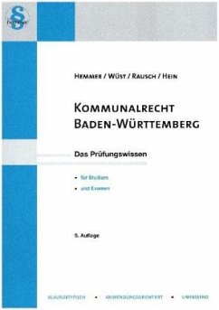 Kommunalrecht Baden-Württemberg - Wüst, Achim;Rausch;Hemmer, Karl-Edmund