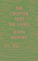 The Crofter And The Laird - McPhee, John