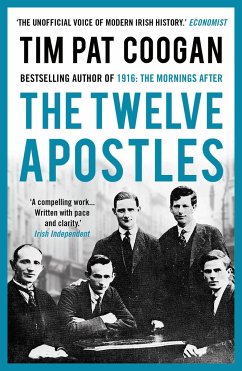 The Twelve Apostles - Coogan, Tim Pat