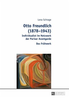 Otto Freundlich (1878¿1943) - Reichelt, Lena