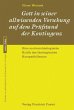 Gott in seiner allwissenden Vorsehung... - Bild 1