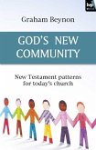 God's New Community (eBook, ePUB)