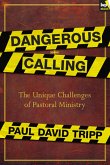 Dangerous Calling (eBook, ePUB)