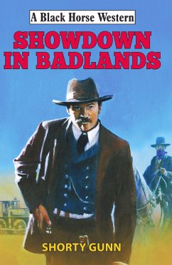 Showdown in Badlands (eBook, ePUB) - Gunn, Shorty