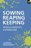 Sowing reaping keeping (eBook, ePUB)