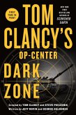 Tom Clancy's Op-Center: Dark Zone (eBook, ePUB)