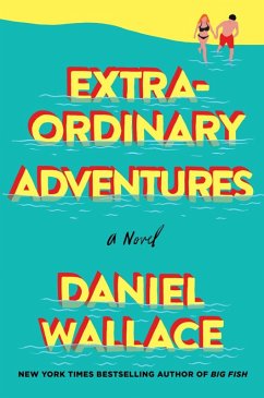 Extraordinary Adventures (eBook, ePUB) - Wallace, Daniel