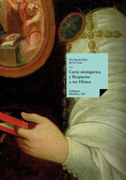 Carta atenagórica y Respuesta a sor Filotea (eBook, ePUB)