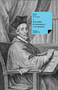 Don Pablo de Santamaría y 16 epístolas (eBook, ePUB) - Pérez de Guzmán, Fernán